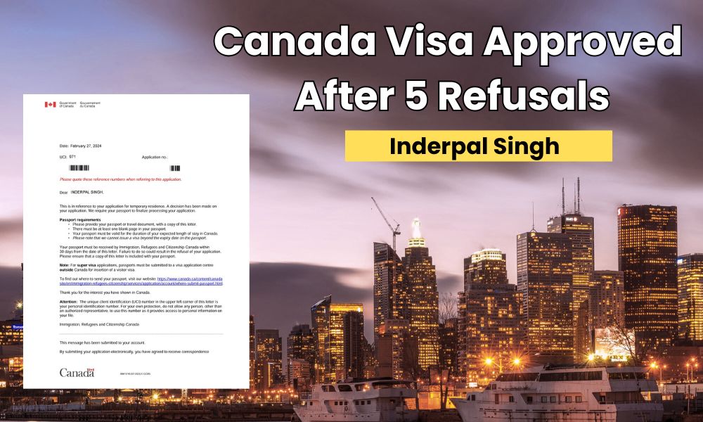 Canada Visa Approved After 5 Refusals