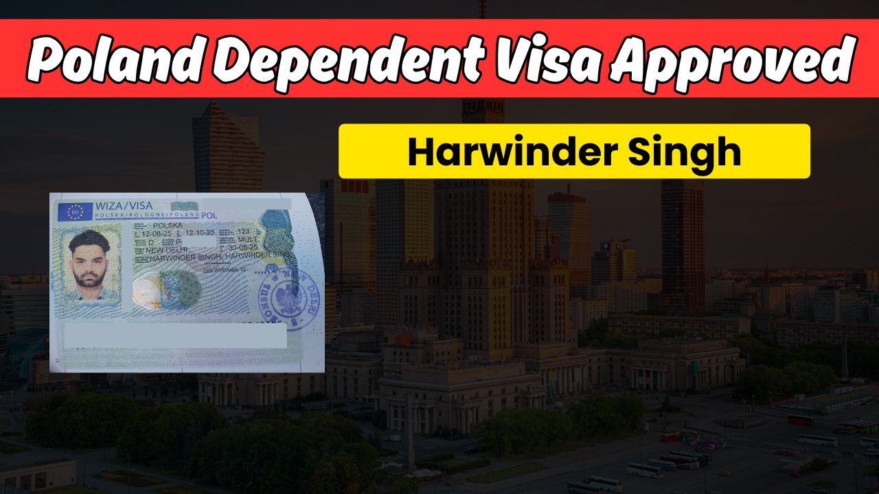 Poland Dependent Visa Approved